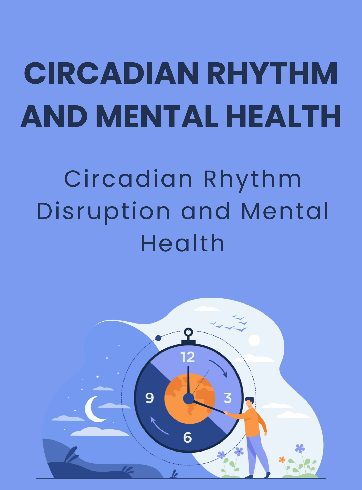 Circadian rhythm and mental health