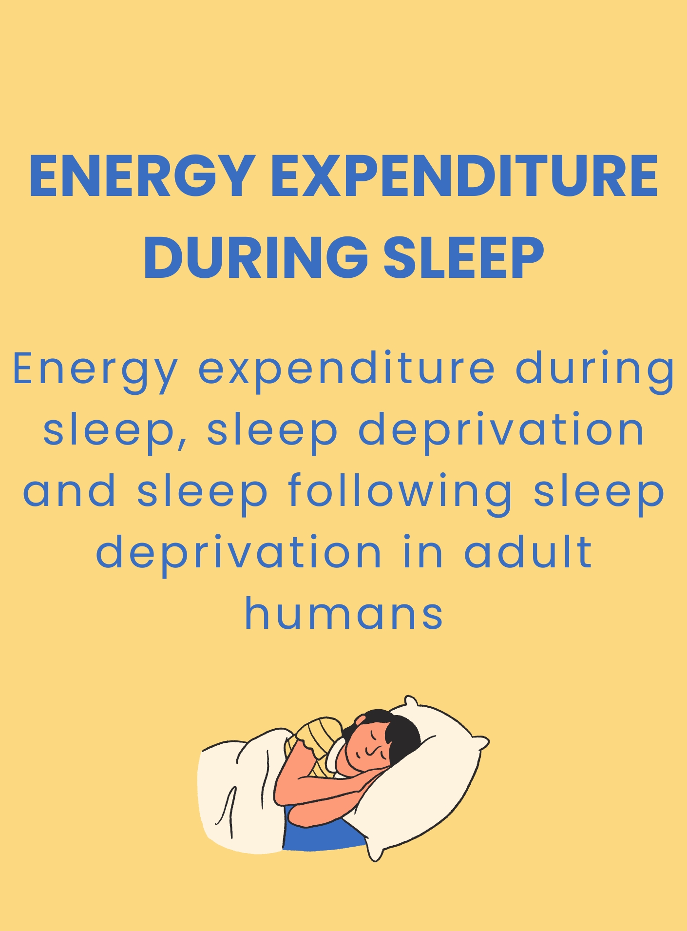 Energy expenditure during sleep