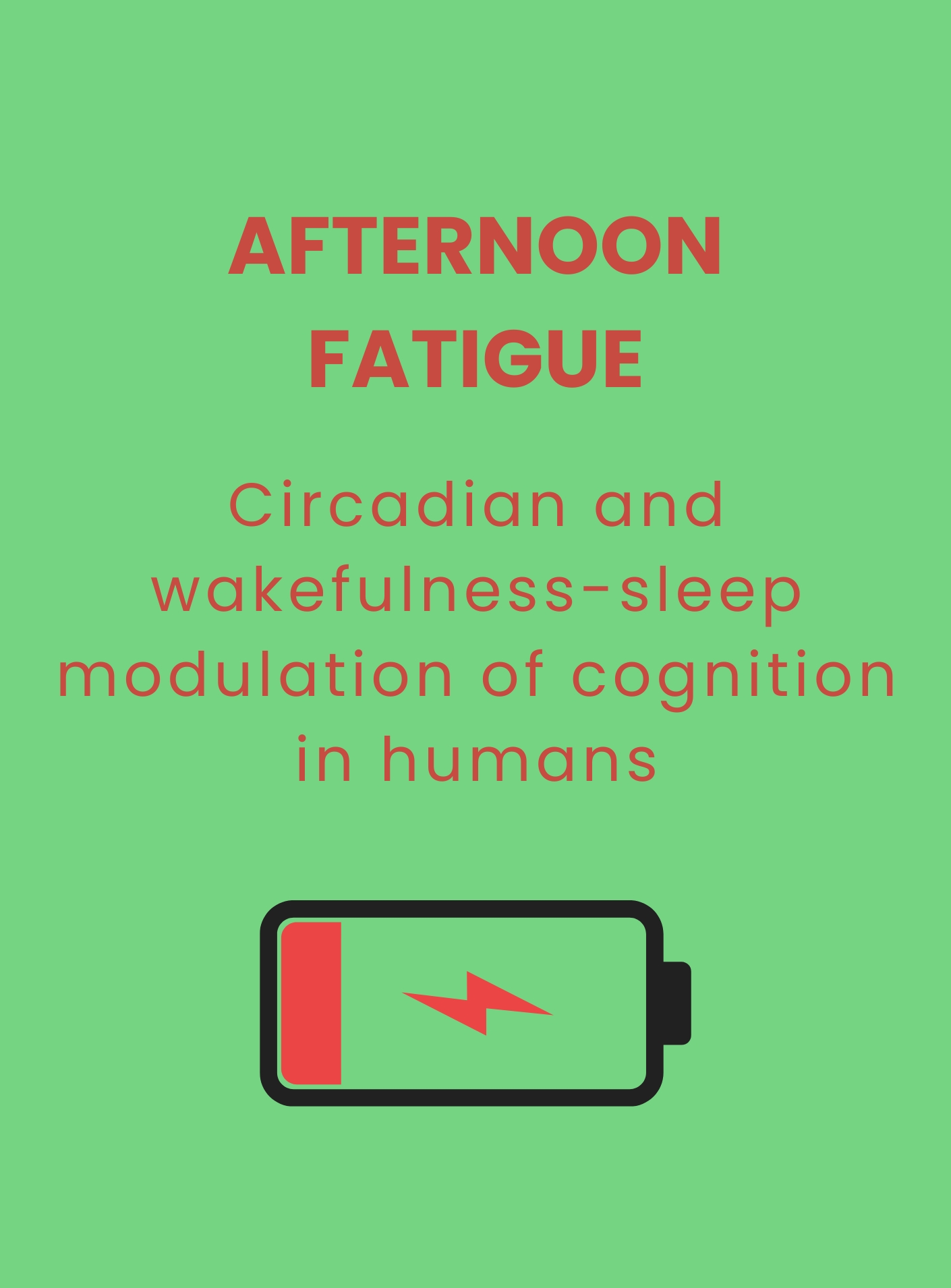 Afternoon fatigue