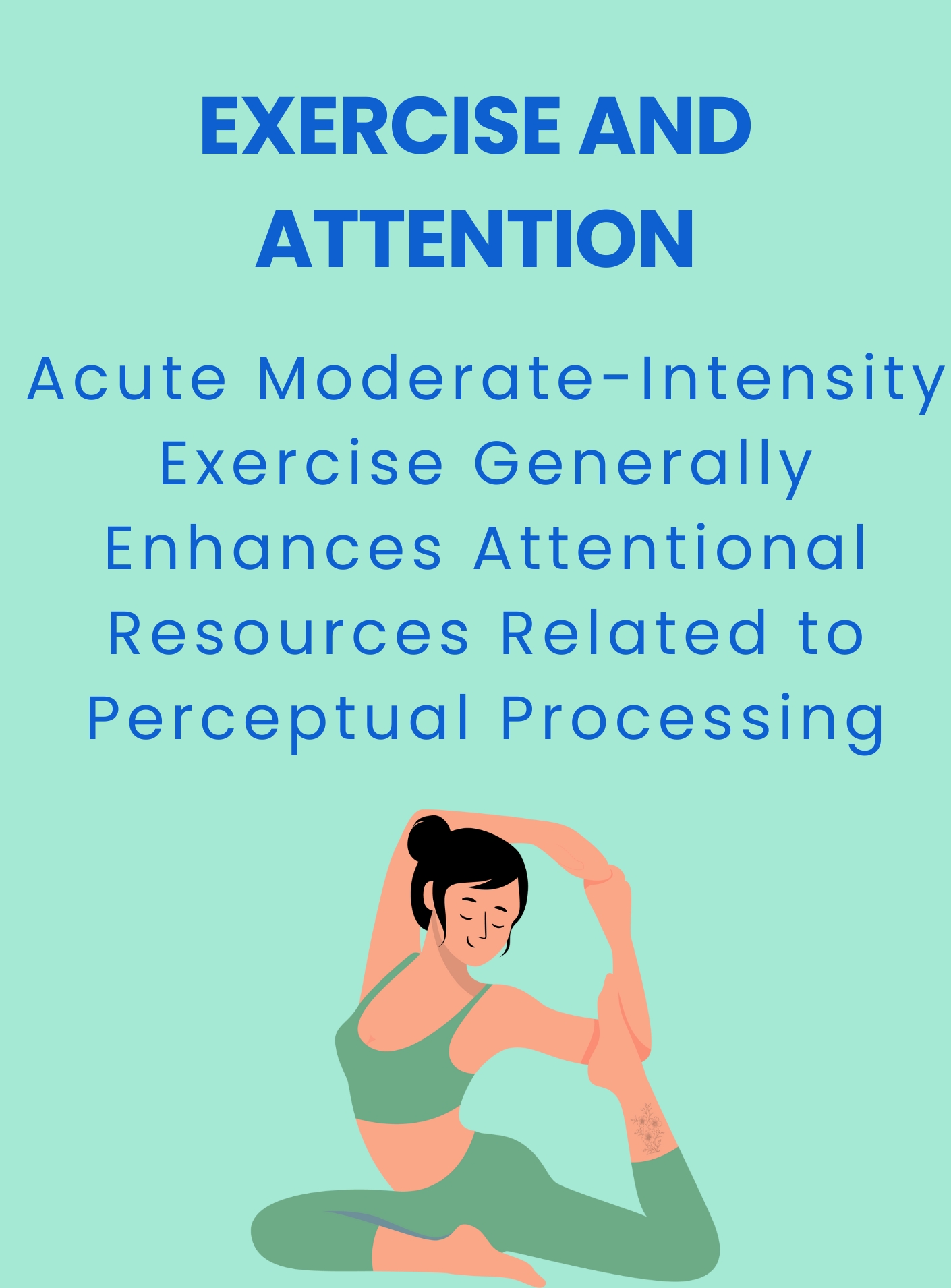 Exercise and attention
