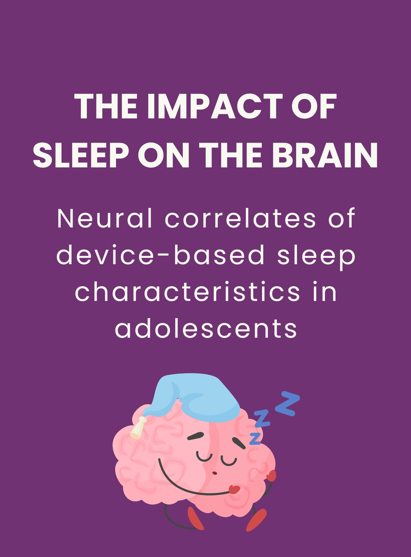 The impact of sleep on the brain