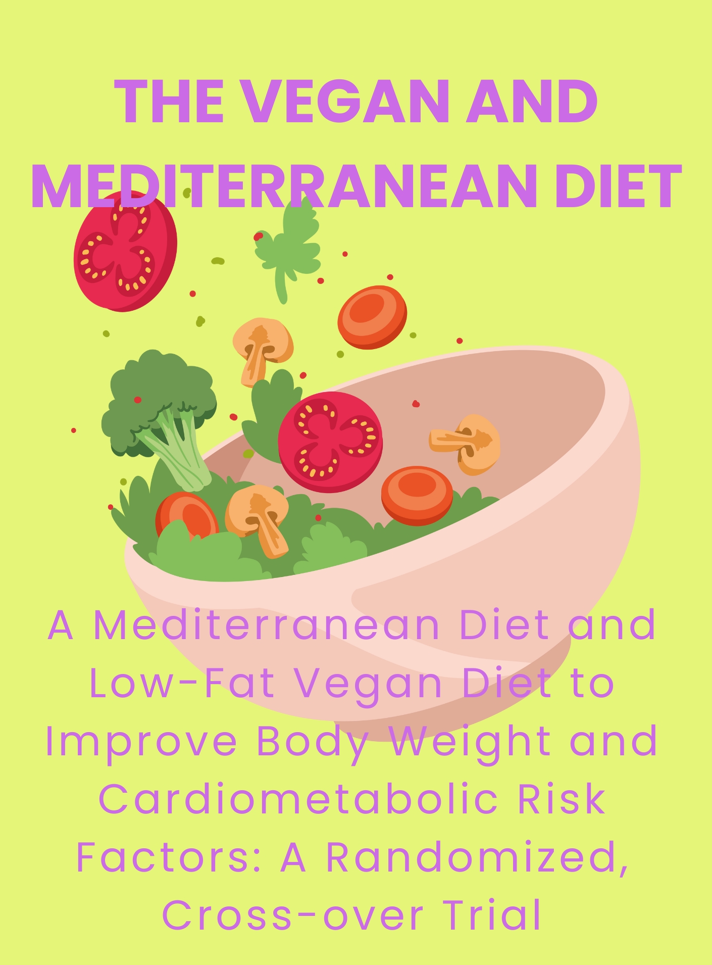 The vegan and Mediterranean diet