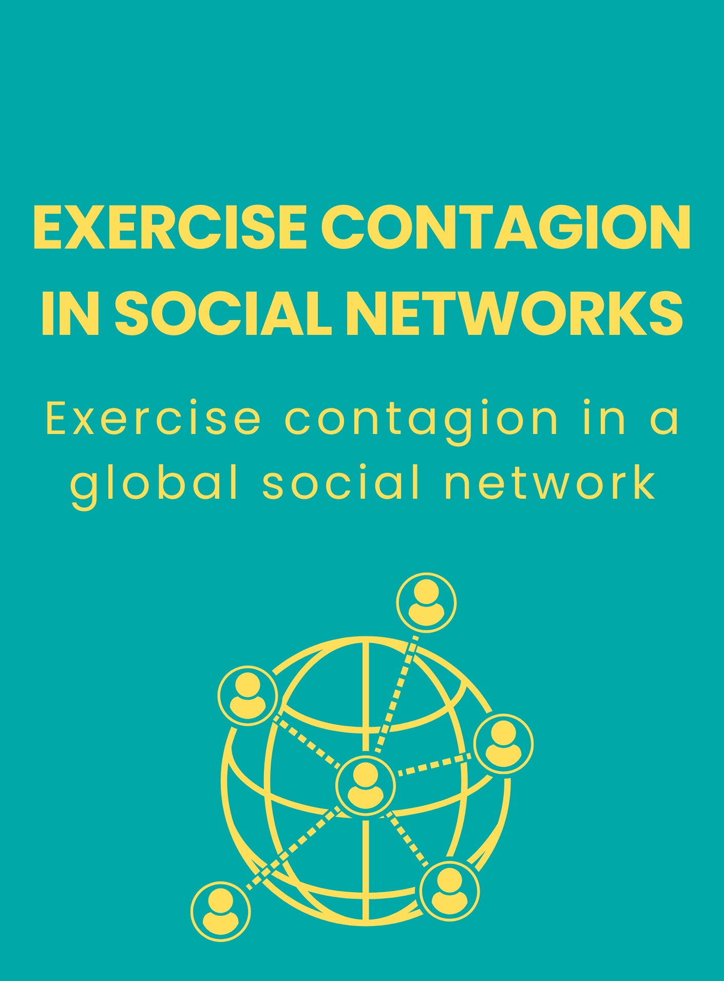 Exercise contagion in social networks