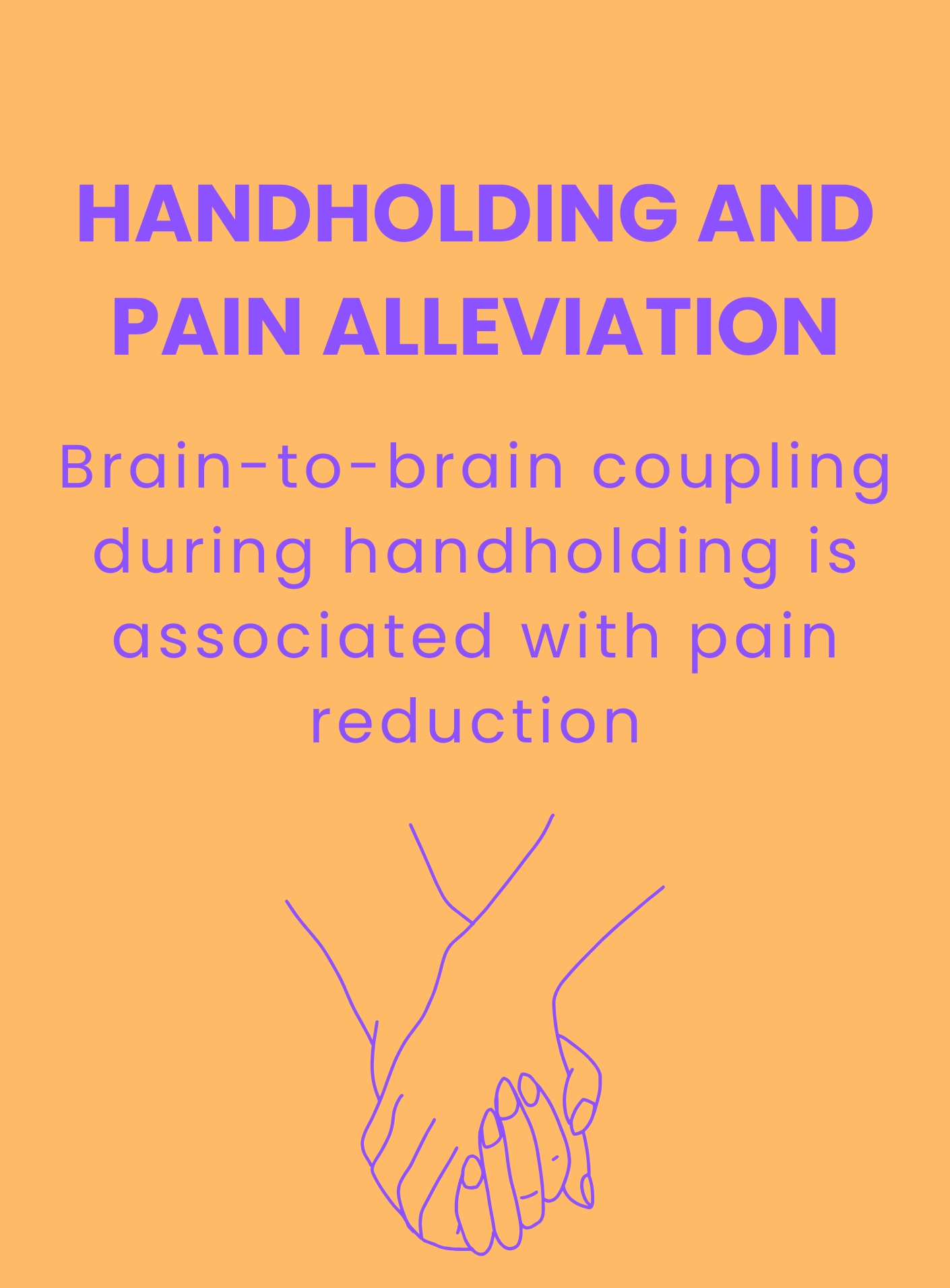 Handholding and pain alleviation