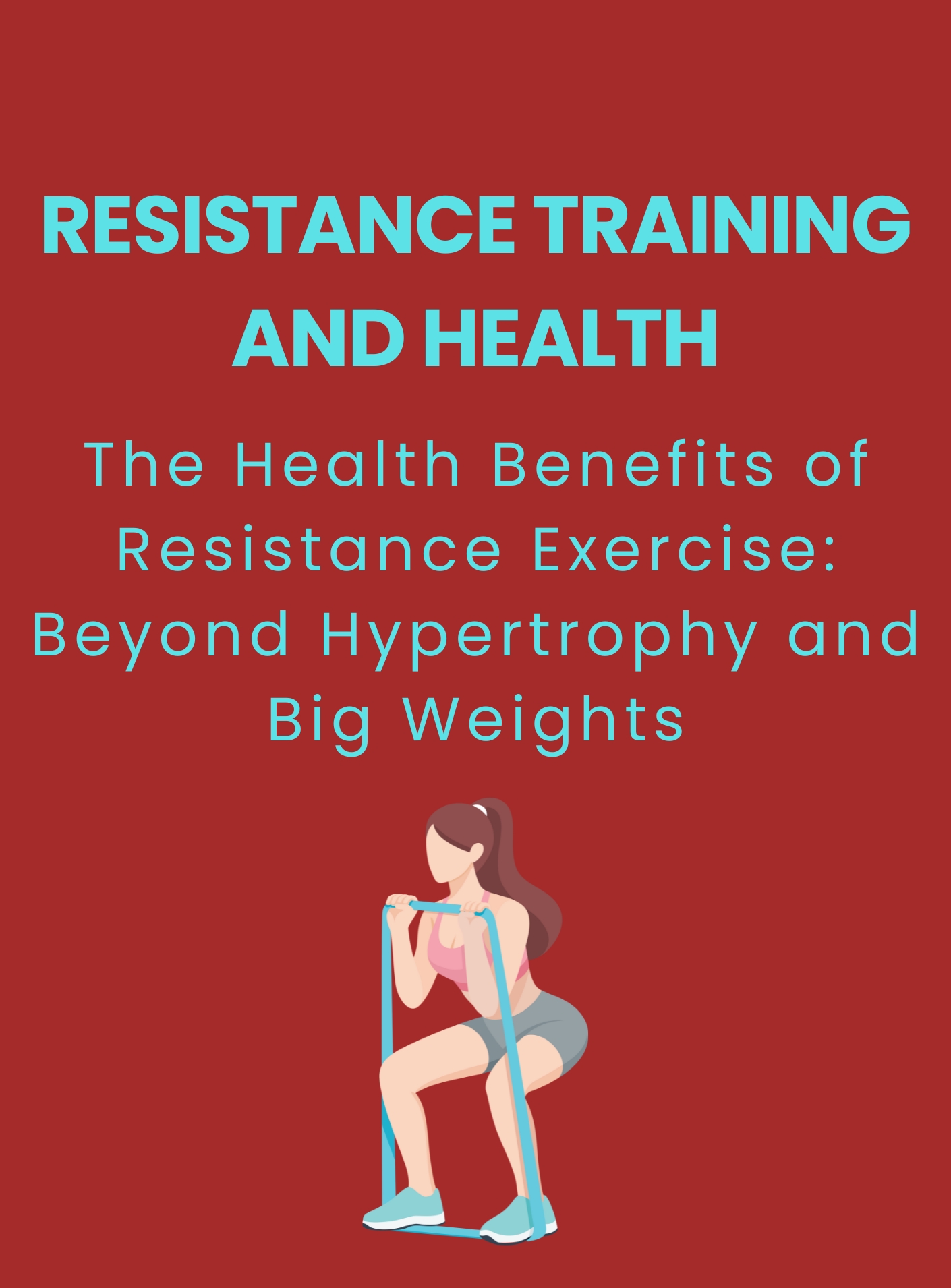 Resistance training and health