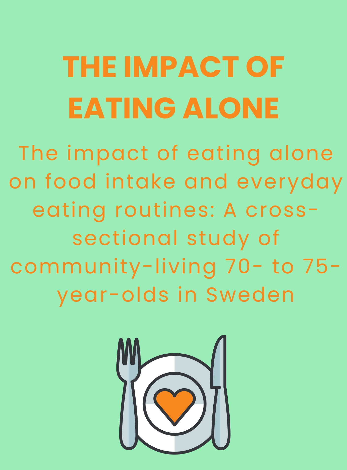 The impact of eating alone