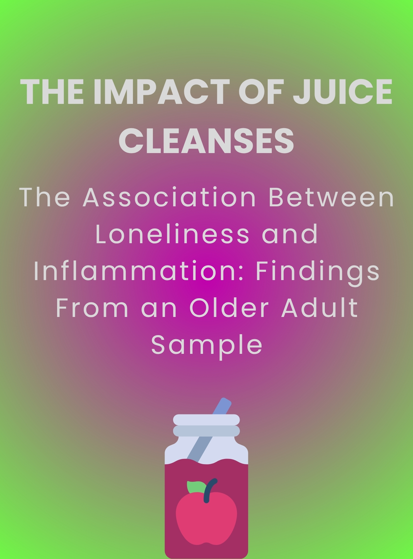 The impact of juice cleanses