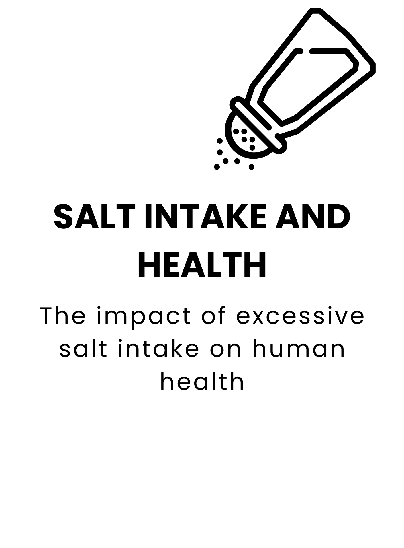 Salt intake and health